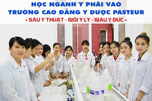 Trường Cao đẳng Y Dược Pasteur là địa chỉ đào tạo Y Dược được Bộ Y tế đánh giá cao